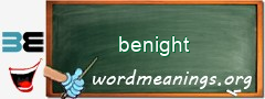 WordMeaning blackboard for benight